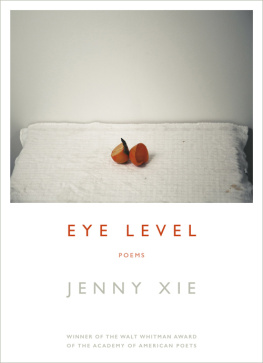 Xie Eye level poems