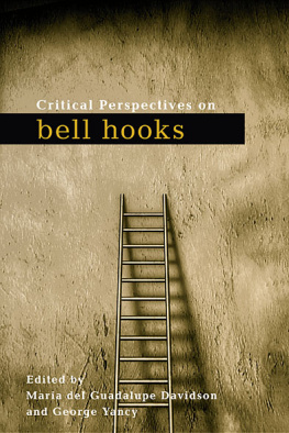 Yancy Critical Perspectives on Bell Hooks