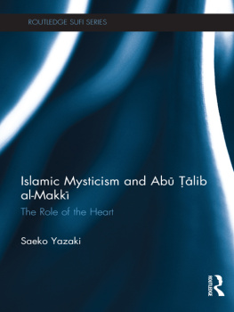 Yazaki Islamic Mysticism and Abu Talib Al-Makki