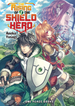 Yusagi - The Rising of the Shield Hero, Volume 1