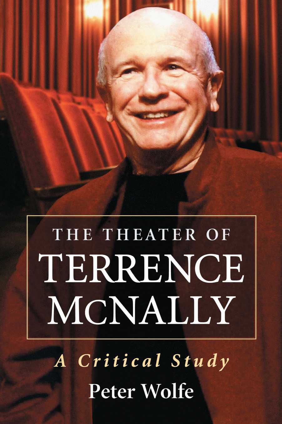 The theater of Terrence McNally a critical study - image 1