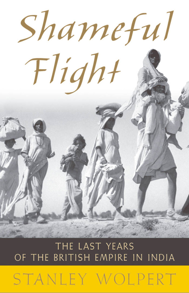 Shameful flight the last years of the British Empire in India - image 1