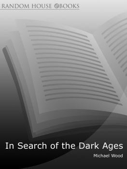 Wood - In Search of the Dark Ages