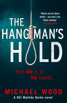 Wood The Hangmans Hold