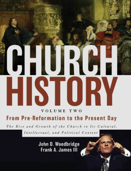 Woodbridge John D. - Church History, Volume Two