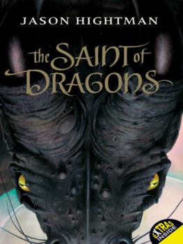 Jason Hightman The Saint of Dragons