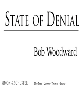 Woodward State of Denial: Bush at War: [Part III]