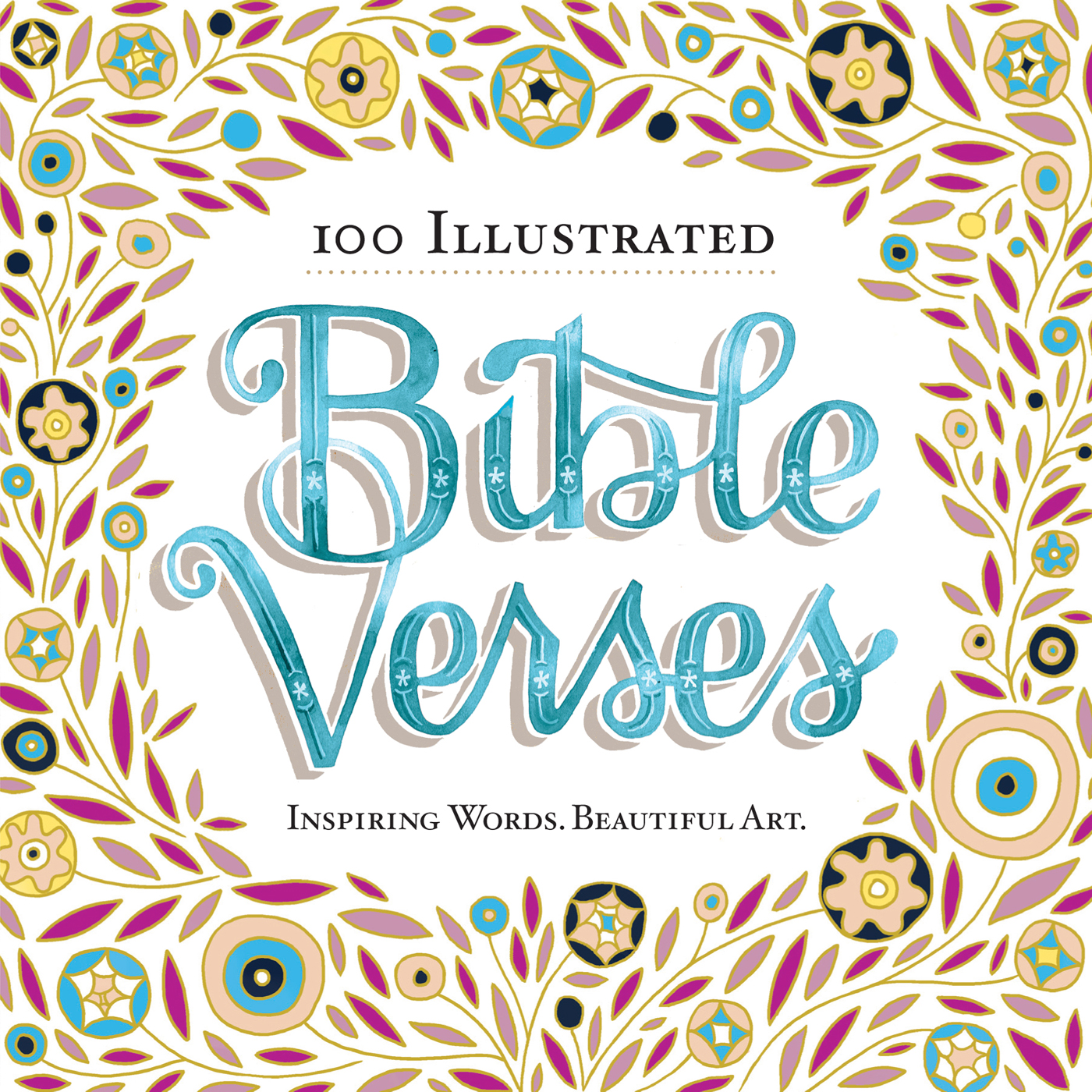 100 Illustrated Bible Verses Inspiring Words Beautiful Art Workman - photo 1