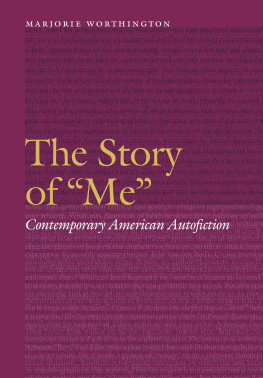 Worthington - The story of me: contemporary American autofiction