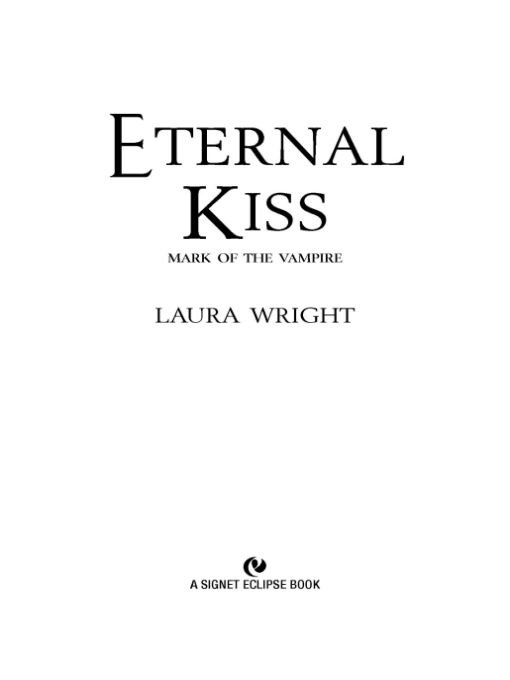 Table of Contents Praise for Laura Wright and Eternal Hunger Dark - photo 1