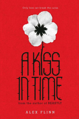 Alex Flinn - A Kiss in Time