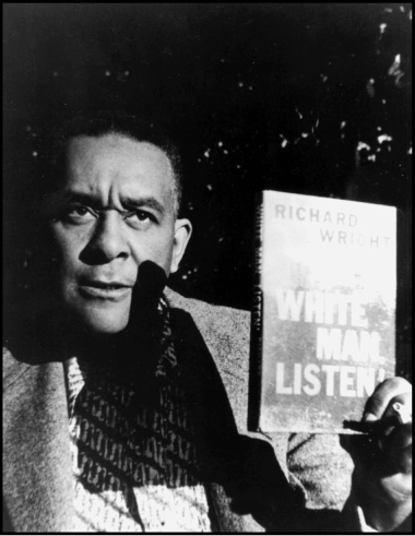 Richard Wright Publicizing White Man Listen 1957 Introduction Once author - photo 3