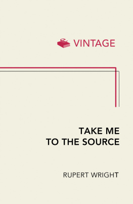 Wright - Take me to the source: in search of water