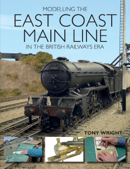 Wright Modelling the East Coast Main Line in the British Railways Era