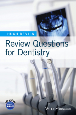 WU 18.2 - Review Questions for Dentistry