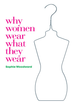 Woodward Why Women Wear What They Wear