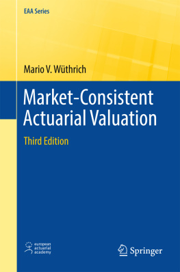 Wüthrich - Market-Consistent Actuarial Valuation