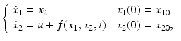 11 where u is the control force and the disturbance term f x 1 x 2 t - photo 2