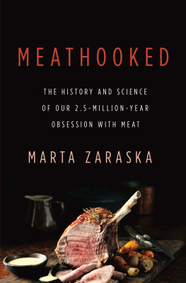 Zaraska Meathooked: the history and science of our 2.5-million-year obsession with meat