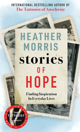 Heather Morris - Stories of Hope