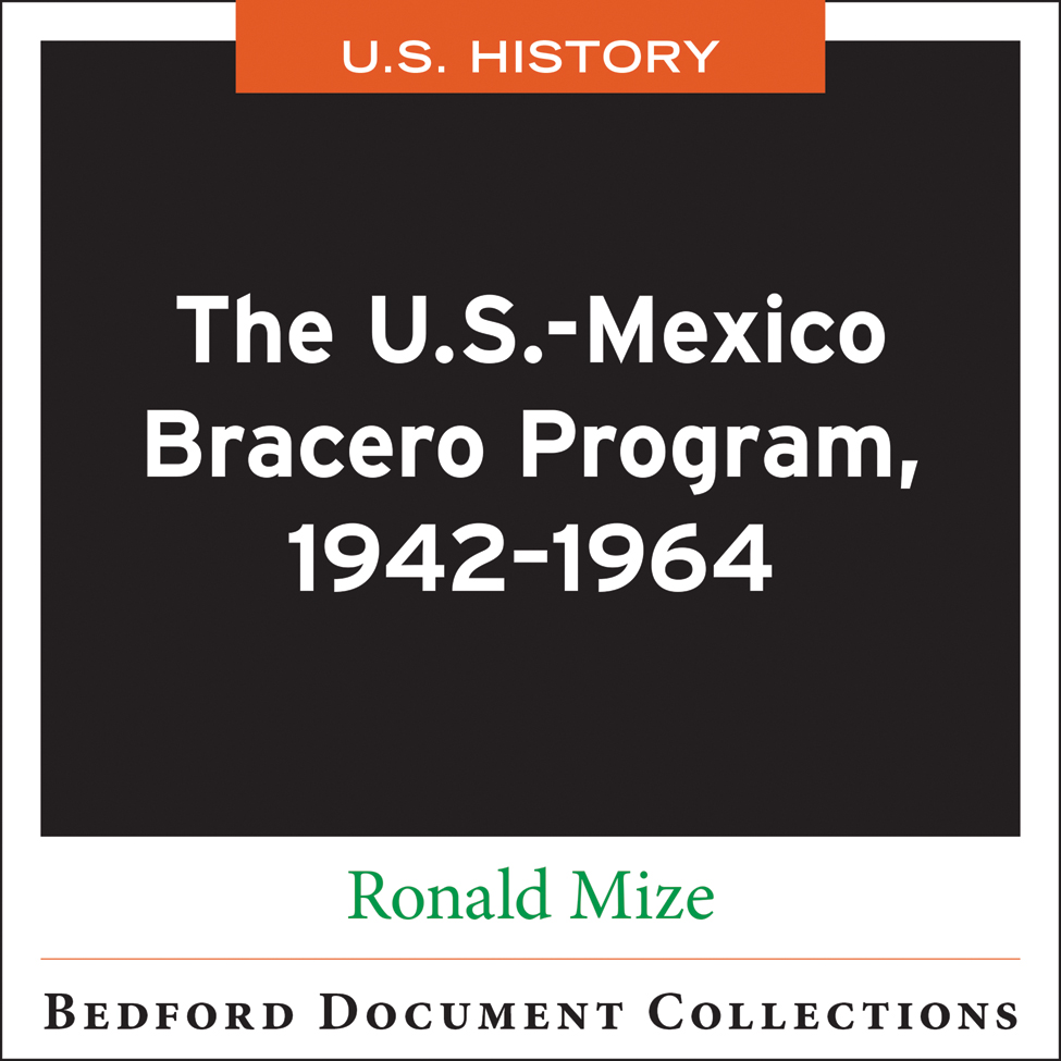 The front cover shows the text U S History at the top The U S - Mexico Bracero - photo 1