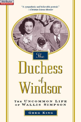 Windsor Edward - The Duchess of Windsor: the uncommon life of Wallis Simpson