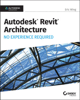 Wing - Autodesk Revit 2017 for architecture: no experience required