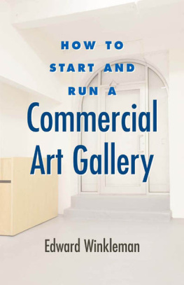 Winkleman - How to Start and Run a Commercial Art Gallery