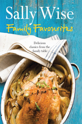 Wise - Family favourites: delicious classics from the family table