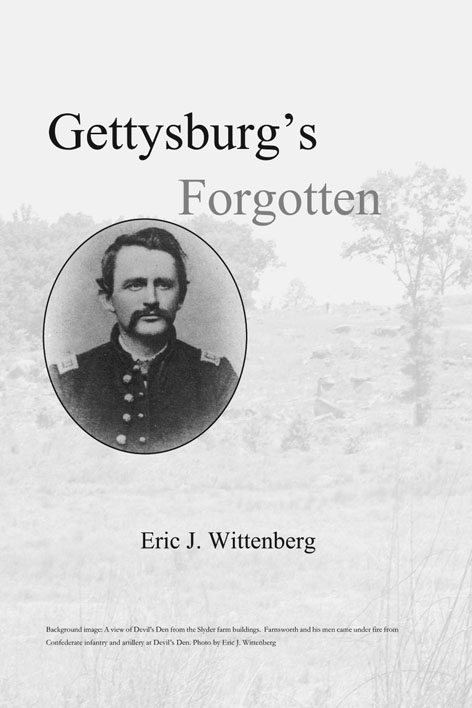 2011 by Eric J Wittenberg Originally printed as Gettysburgs Forgotten Cavalry - photo 2