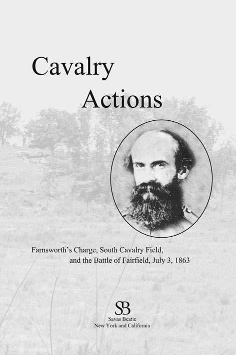 2011 by Eric J Wittenberg Originally printed as Gettysburgs Forgotten Cavalry - photo 3