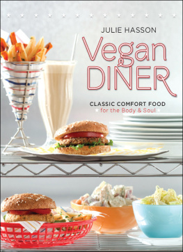 Hasson - Vegan diner: classic comfort food for the body & soul