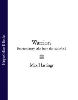 Hastings - Warriors: portraits from the battlefield