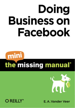 E.A. Vander Veer - Doing Business on Facebook: The Mini Missing Manual