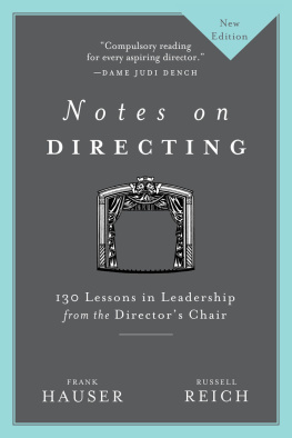 Hauser Frank - Notes on Directing: 130 Lessons in Leadership from the Directors Chair