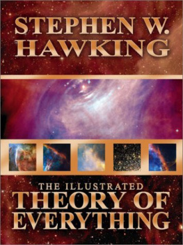 Hawking - Illustrated Theory of Everything: The Origin and Fate of the Universe