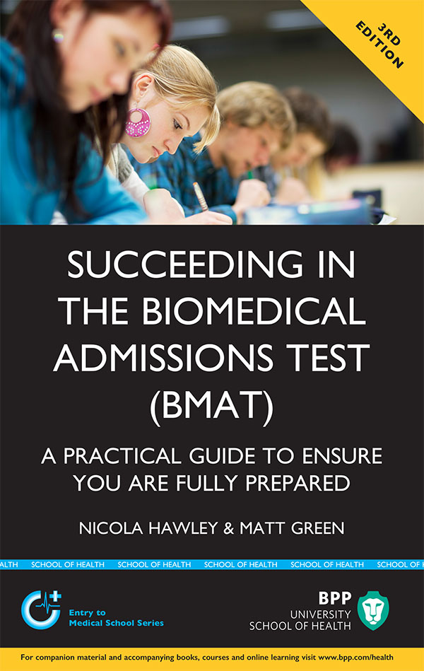 Succeeding in the BioMedical Admissions Test BMAT A practical guide to - photo 1