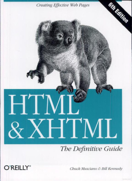 Chuck Musciano - HTML & XHTML: The Definitive Guide, 6th edition