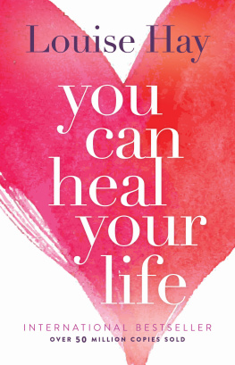 Hay You Can Heal Your Life