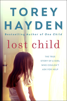 Hayden Lost child: the true story of a girl who couldnt ask for help