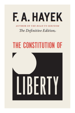 Hayek - The Constitution of Liberty