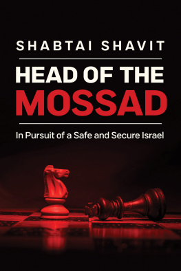 Shabtai Shavit - Head of the Mossad