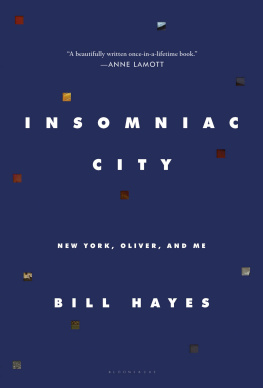 Hayes Insomniac city New York, Oliver Sacks, and me