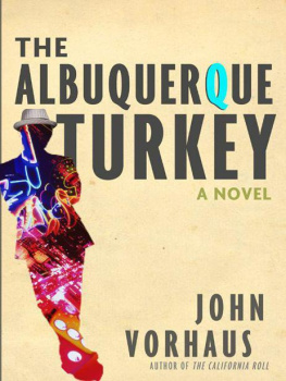 John Vorhaus - The Albuquerque Turkey