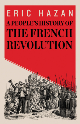 Hazan - A Peoples History of the French Revolution