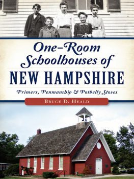 Heald - One-Room Schoolhouses of New Hampshire