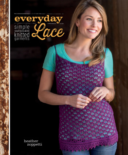 Heather Zoppetti - Everyday Lace