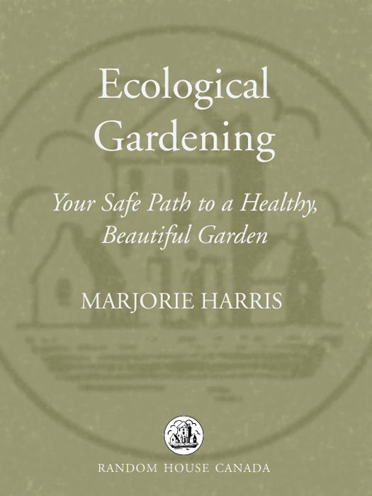 Also by Marjorie Harris How to Make a Garden Botanica North America The - photo 1