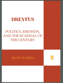 Harris - Dreyfus: politics, emotion and the scandal of the century
