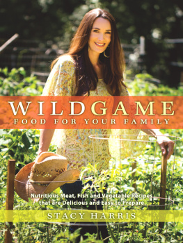 Harris - Wild Game Food for Your Family